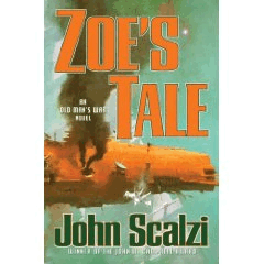 ZOE'S TALE, John Scalzi